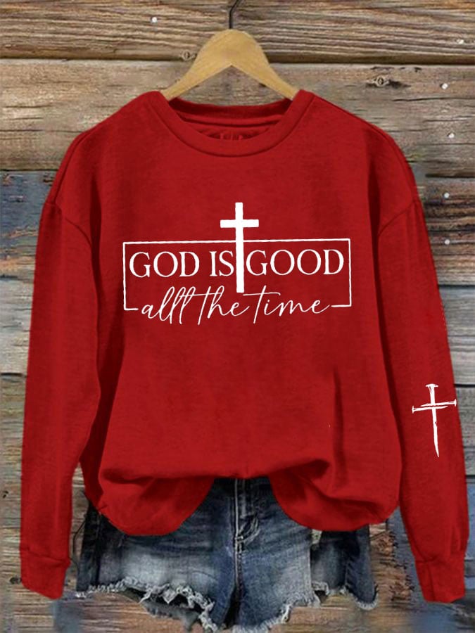 Women'S God is Good All the Time Print Sweatshirt