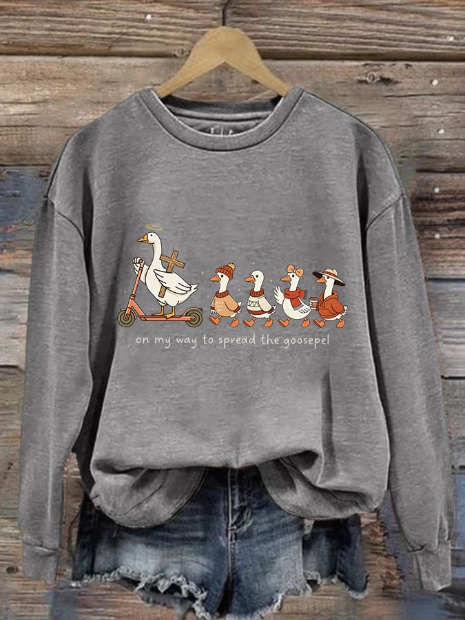 Women's   Funny Goose Quote Inspired by the Bible Sweatshirt