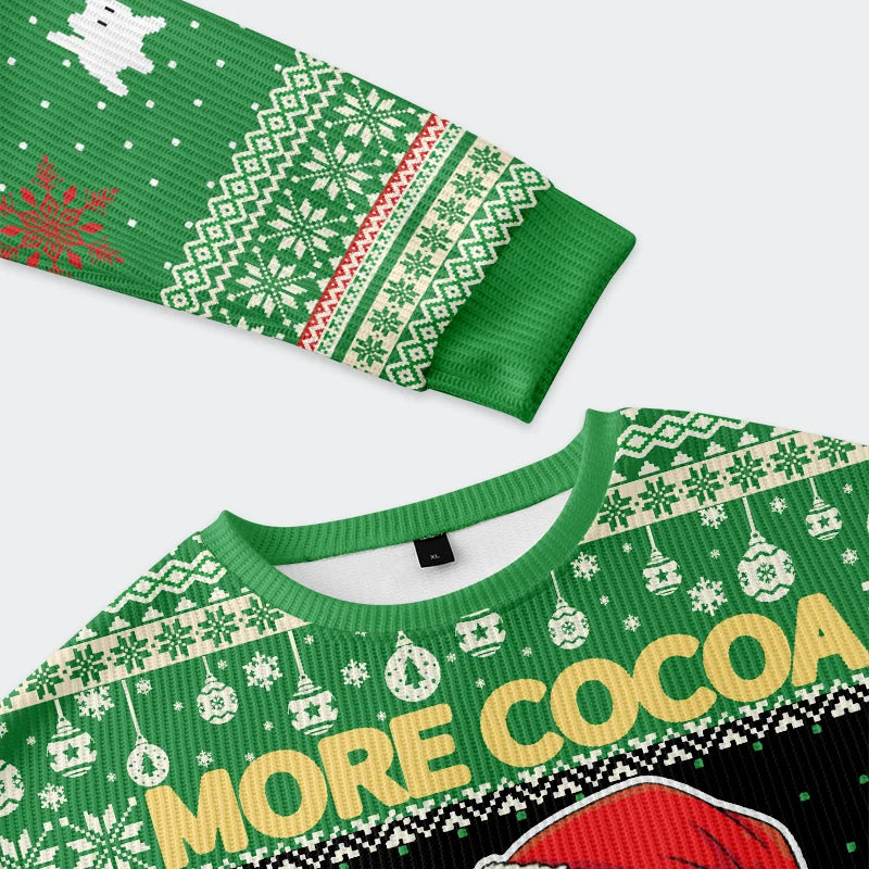 Tokyo-Tiger More Cocoa Less Drama Christmas Ugly Sweatshirt