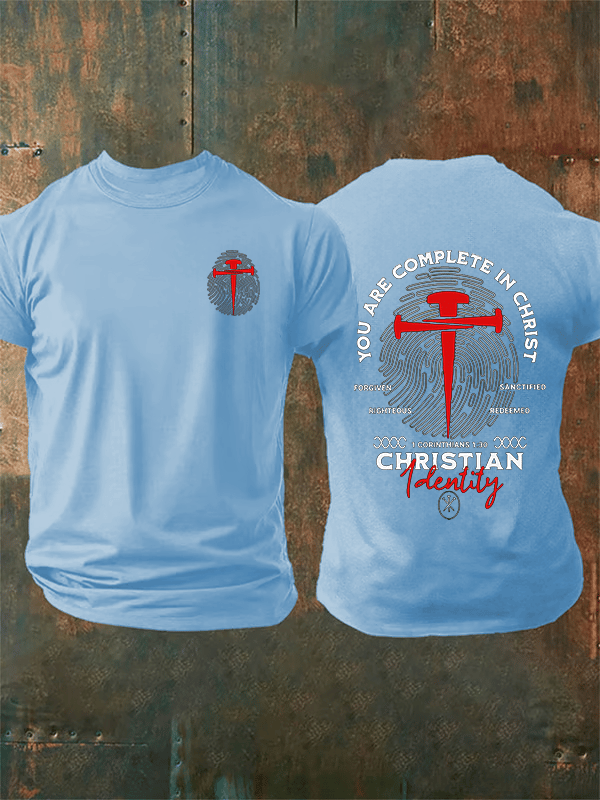 Men's  You Are Complete In Christ Christian  T-Shirt