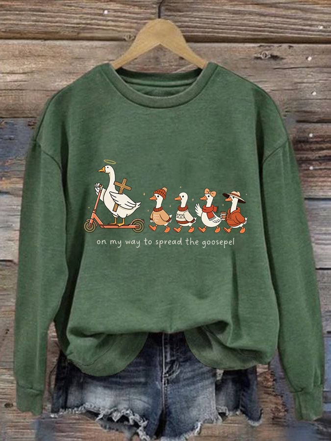 Women's   Funny Goose Quote Inspired by the Bible Sweatshirt