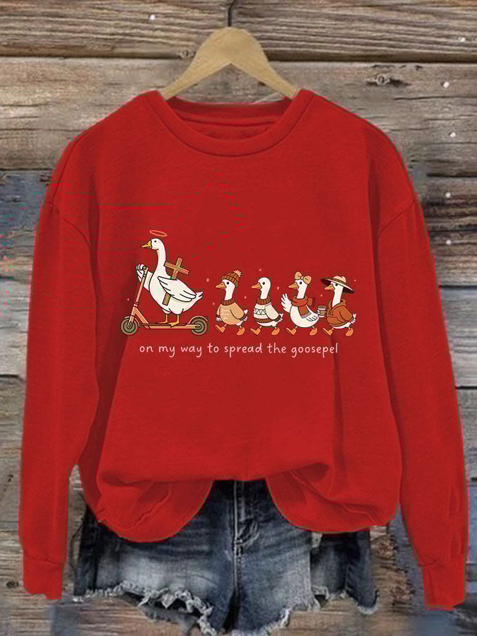 Women's   Funny Goose Quote Inspired by the Bible Sweatshirt